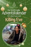 Der inoffizielle Adventskalender für alle Fans von Killing Eve