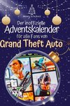 Der inoffizielle Adventskalender für alle Fans von Grand Theft Auto