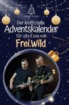 Der inoffizielle Adventskalender für alle Fans von Frei.Wild