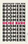 Abschied von den Boomern