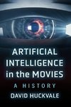 Artificial Intelligence in the Movies