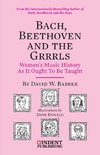 Bach, Beethoven and the Grrrls