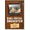 Rätselandachten III