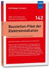 Baustellen-Fibel der Elektroinstallation