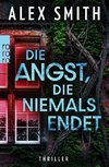 Die Angst, die niemals endet