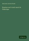 Esquisse sur le nord-ouest de l'Amerique