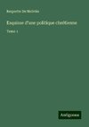 Esquisse d'une politique chrétienne