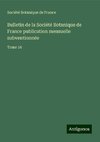 Bulletin de la Société Botanique de France publication mensuelle subventionnée