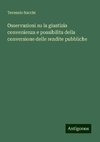 Osservazioni su la giustizia convenienza e possibilita della conversione delle rendite pubbliche