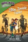 Zillion Zombie Heist