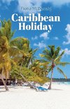 Caribbean  Holiday