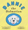 Dannie the Dalmatian