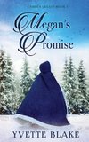 Megan's Promise