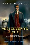 Yesteryear's Echo