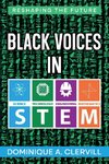 Black Voices in STEM