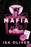 Mafia And Maid