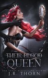 Their Blood Queen