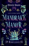 Mandrake Manor