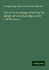 Narrative of a voyage to the Polar Sea during 1875-6 in H.M. ships ' Alert' and 'Discovery'