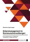 Krisenmanagement in Kommunalverwaltungen