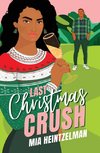 Last Christmas Crush