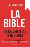 La bible de la vente au 21e siècle