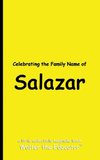 Celebrating the Family Name of Salazar