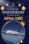 Der inoffizielle Adventskalender für alle Fans des Airbus A380