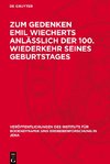 Zum Gedenken Emil Wiecherts anlässlich der 100. Wiederkehr seines Geburtstages