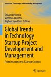 Global Trends in Technology Startup Project Development and Management