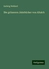 Die grösseren Jahrbücher von Altaich