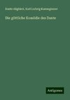 Die göttliche Komödie des Dante