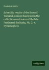 Scientific results of the Second Yarkand Mission: based upon the collections and notes of the late Ferdinand Stoliczka, Ph. D. 9, Hymenoptera