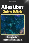 Alles über John Wick