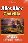 Alles über Godzilla