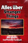 Alles über Stranger Things