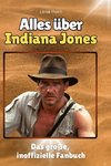 Alles über Indiana Jones