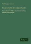 Science for the School and Family