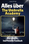 Alles über The Umbrella Academy