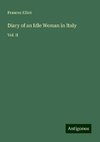 Diary of an Idle Woman in Italy