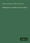 Shakespeare's comedy of As you like it