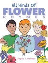 All Kinds of Flower Rhymes