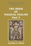 The Book of Magical Psalms - Part 3