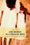 One Woman in a Field of Bees