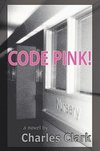 CODE PINK!