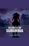 Secrets of Suburbia