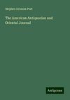 The American Antiquarian and Oriental Journal