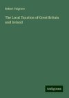 The Local Taxation of Great Britain and Ireland