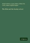 The Bible and the Sunday school