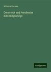 Österreich und Preußen im Befreiungskriege